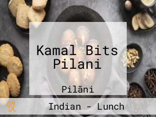 Kamal Bits Pilani