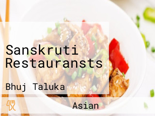 Sanskruti Restauransts