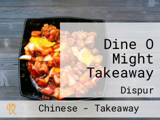 Dine O Might Takeaway