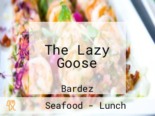 The Lazy Goose