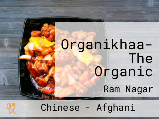 Organikhaa- The Organic