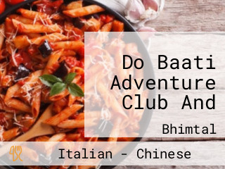 Do Baati Adventure Club And