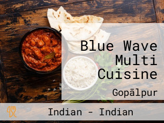 Blue Wave Multi Cuisine