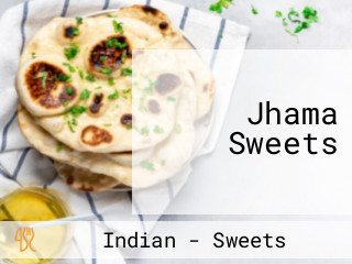 Jhama Sweets
