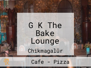 G K The Bake Lounge