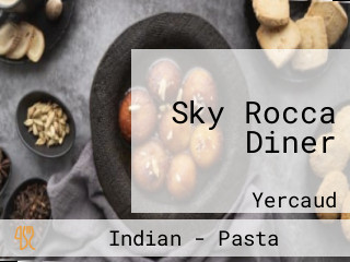 Sky Rocca Diner