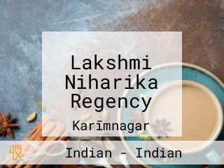 Lakshmi Niharika Regency