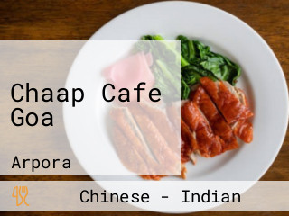 Chaap Cafe Goa