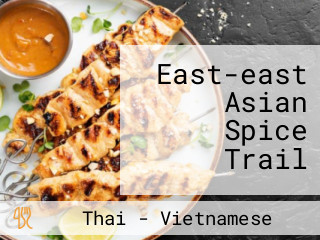 East-east Asian Spice Trail