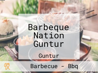 Barbeque Nation Guntur