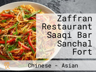 Zaffran Restaurant Saaqi Bar Sanchal Fort