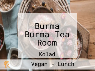 Burma Burma Tea Room