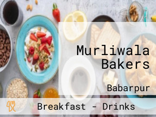 Murliwala Bakers