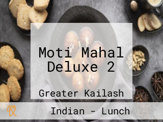 Moti Mahal Deluxe 2