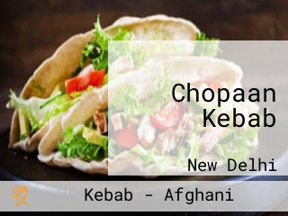 Chopaan Kebab