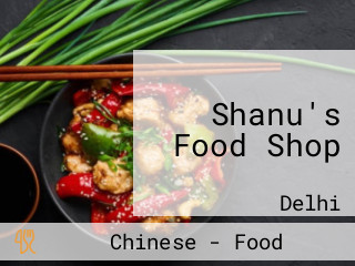 Shanu's Food Shop