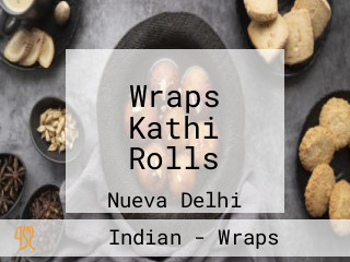Wraps Kathi Rolls