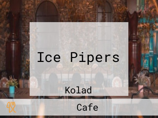 Ice Pipers