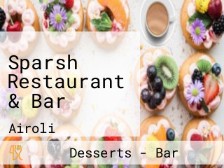 Sparsh Restaurant & Bar