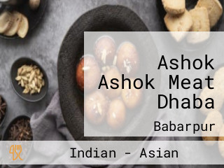 Ashok Ashok Meat Dhaba