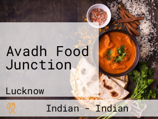 Avadh Food Junction