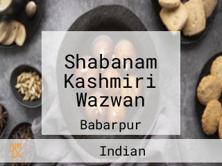 Shabanam Kashmiri Wazwan