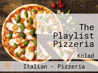 The Playlist Pizzeria