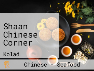 Shaan Chinese Corner