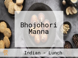 Bhojohori Manna
