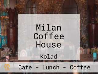 Milan Coffee House