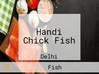Handi Chick Fish