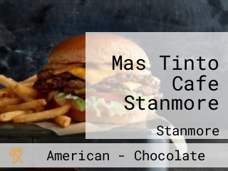 Mas Tinto Cafe Stanmore