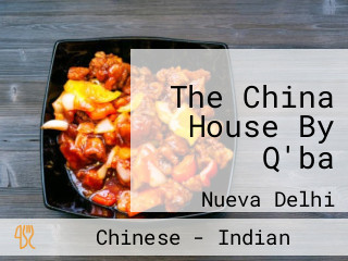 The China House By Q'ba