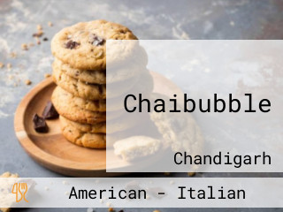 Chaibubble