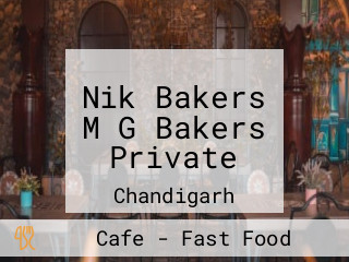 Nik Bakers M G Bakers Private