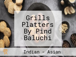 Grills Platters By Pind Baluchi