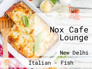 Nox Cafe Lounge