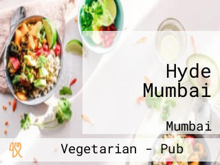 Hyde Mumbai