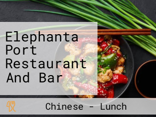 Elephanta Port Restaurant And Bar