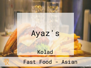 Ayaz's