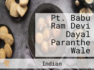 Pt. Babu Ram Devi Dayal Paranthe Wale