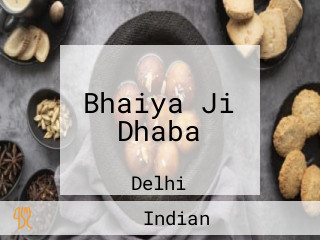 Bhaiya Ji Dhaba