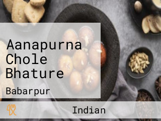 Aanapurna Chole Bhature