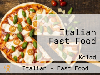 Italian Fast Food