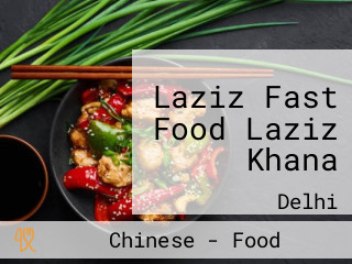 Laziz Fast Food Laziz Khana