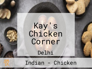 Kay's Chicken Corner