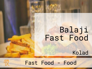 Balaji Fast Food