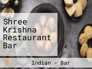 Shree Krishna Restaurant Bar