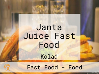 Janta Juice Fast Food