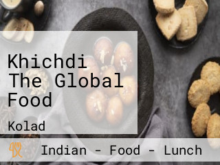 Khichdi The Global Food